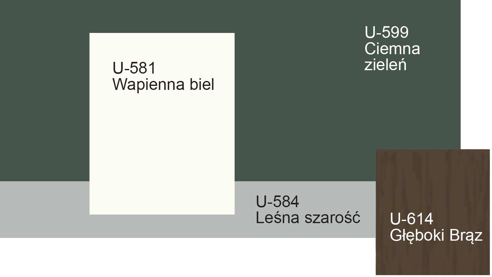 Przyjemny mroczny odcień, który budzi skojarzenie z głębokim lasem. Wyraźny kontrast między zielenią a wapienną bielą. Ciemna zieleń, Wapienna biel, Leśna szarość, Głęboki brąz.